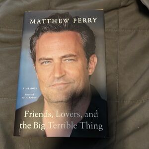 Matthew Perry book: Friends, Lovers and the Big Terrible thing- hard cover